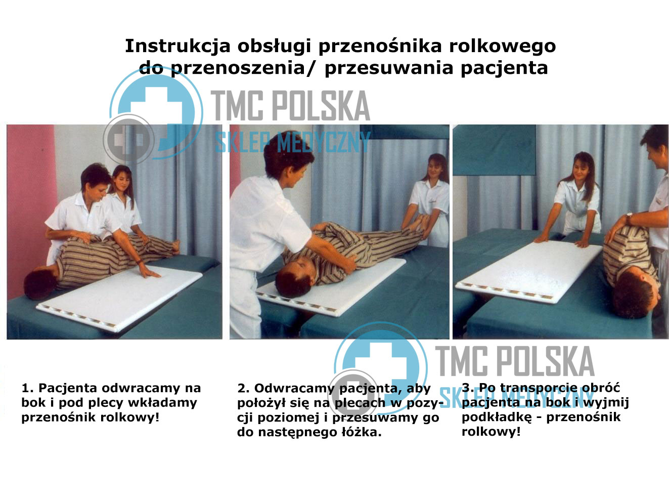 Instrukcja obsługi przenośnika rolkowego -do przesuwania pacjenta